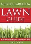 Cover: The North Carolina Lawn Guide - Cool Springs Press