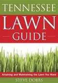 Cover: The Tennessee Lawn Guide - Cool Springs Press