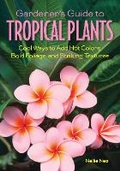 Cover: Gardener's Guide to Tropical Plants - Cool Springs Press
