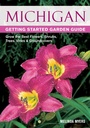 Cover: Michigan Getting Started Garden Guide - Cool Springs Press