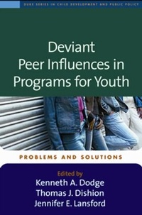 Enlarge image Cover: Deviant Peer Influences in Programs for Youth - Guilford Publications