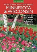 Cover: Minnesota & Wisconsin Month-by-Month Gardening - Cool Springs Press