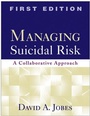 Cover: Managing Suicidal Risk, First Edition - Guilford Publications