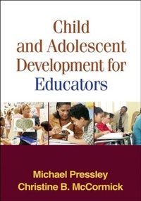 Enlarge image Cover: Child and Adolescent Development for Educators, First Edition - Guilford Publications