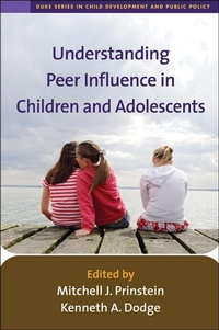 Enlarge image Cover: Understanding Peer Influence in Children and Adolescents - Guilford Publications