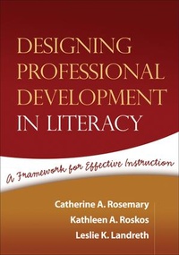 Enlarge image Cover: Designing Professional Development in Literacy - Guilford Publications