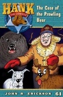 Cover: The Case of the Prowling Bear - Maverick Books (TX)