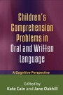 Cover: Children's Comprehension Problems in Oral and Written Language - Guilford Publications