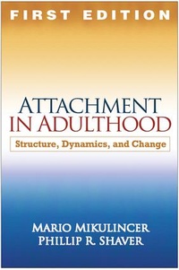 Enlarge image Cover: Attachment in Adulthood, First Edition - Guilford Publications