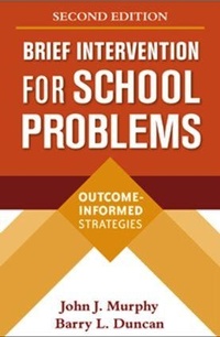 Enlarge image Cover: Brief Intervention for School Problems, Second Edition - Guilford Publications