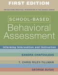 Cover: School-Based Behavioral Assessment - Guilford Publications