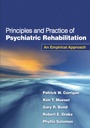 Cover: Principles and Practice of Psychiatric Rehabilitation, First Edition - Guilford Publications