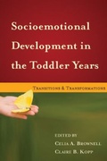 Cover: Socioemotional Development in the Toddler Years - Guilford Publications