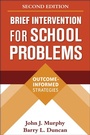 Cover: Brief Intervention for School Problems, Second Edition - Guilford Publications