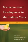Cover: Socioemotional Development in the Toddler Years - Guilford Publications