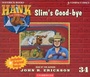 Cover: Slim's Good-Bye - Maverick Books (TX)
