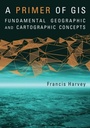 Cover: A Primer of GIS, First Edition - Guilford Publications