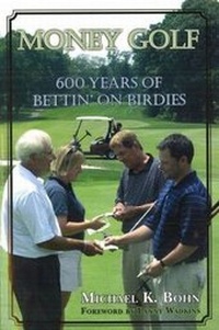 Abbildung von: Money Golf - Potomac Books Inc