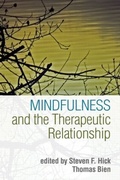 Cover: Mindfulness and the Therapeutic Relationship - Guilford Publications