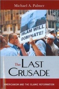 Cover: The Last Crusade - Potomac Books Inc