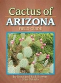 Cover: Cactus of Arizona Field Guide - Advance Publishing In.,US