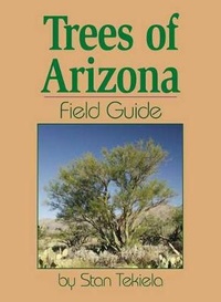 Enlarge image Cover: Trees of Arizona Field Guide - Advance Publishing In.,US