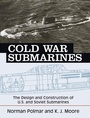 Cover: Cold War Submarines - Potomac Books Inc