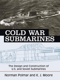 Enlarge image Cover: Cold War Submarines - Potomac Books Inc