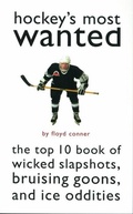 Cover: Hockey's Most Wanted - Potomac Books Inc