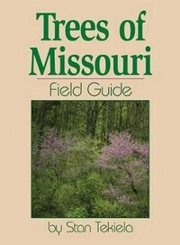 Enlarge image Cover: Trees of Missouri Field Guide - Advance Publishing In.,US