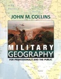Cover: Military Geography - Potomac Books Inc