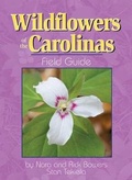 Cover: Wildflowers of the Carolinas Field Guide - Advance Publishing In.,US