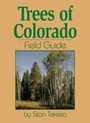 Cover: Trees of Colorado Field Guide - Advance Publishing In.,US