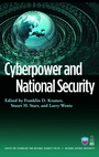 Cover: Cyberpower and National Security - Potomac Books Inc