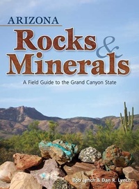 Abbildung von: Arizona Rocks & Minerals - Advance Publishing In.,US