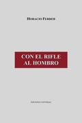 Cover: Con El Rifle Al Hombro - EDICIONES UNIVERSAL