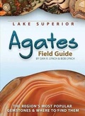 Cover: Lake Superior Agates Field Guide - Advance Publishing In.,US