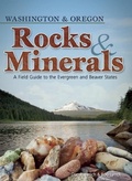 Cover: Rocks & Minerals of Washington and Oregon - Adventure Publications, Incorporated
