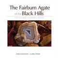 Cover: The Fairburn Agate of the Black Hills - Advance Publishing In.,US