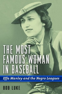 Enlarge image Cover: The Most Famous Woman in Baseball - Potomac Books Inc