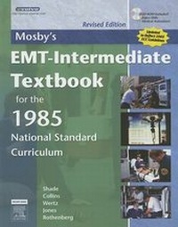Enlarge image Cover: Mosby's EMT-Intermediate Textbook For The 1985 National Standard Curriculum, Revised - Jones and Bartlett Publishers, Inc
