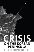 Cover: Crisis on the Korean Peninsula - Potomac Books Inc