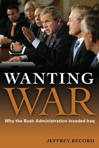 Enlarge image Cover: Wanting War - Potomac Books Inc