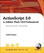 Cover: ActionScript 3.0 for Adobe Flash CS3 Professional Hands-On Training - Peachpit Press Publications