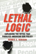 Cover: Lethal Logic - Potomac Books Inc