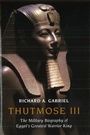 Cover: Thutmose III - Potomac Books Inc