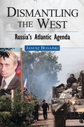 Cover: Dismantling the West - Potomac Books Inc
