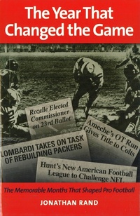 Enlarge image Cover: The Year That Changed the Game - Potomac Books Inc