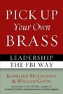 Cover: Pick Up Your Own Brass - Potomac Books Inc