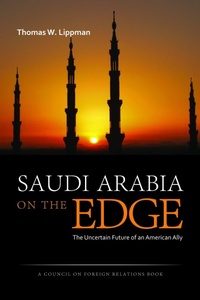 Enlarge image Cover: Saudi Arabia on the Edge - Potomac Books Inc